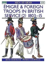 Emigre and Foreign Troops in British Service (2)