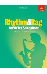 Rhythm & Rag for B flat Saxophone