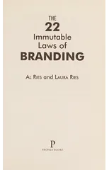 The 22 Immutable Laws Of Branding