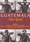 Guatemala Never Again!