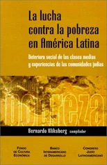 La Lucha Contra La Pobreza En America Latina
