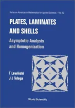 Plates, Laminates and Shells