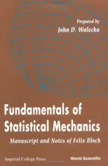 Fundamentals of Statistical Mechanics