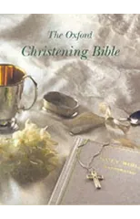 The Oxford Christening Bible (Authorized King James Version)