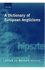 A Dictionary of European Anglicisms