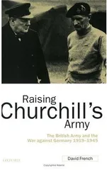 Raising Churchill's Army