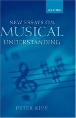 New Essays on Musical Understanding
