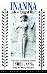 Inanna, Lady of Largest Heart