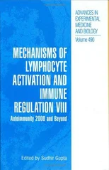 Mechanisms of Lymphocyte Activation and Immune Regulation VIII