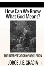 How Can We Know What God Means
