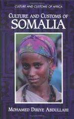 Culture and Customs of Somalia