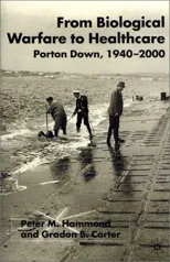 From Biological Warfare to Healthcare