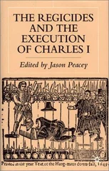 The Regicides and the Execution of Charles 1