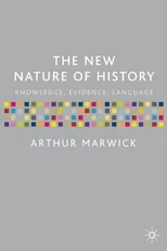 The New Nature of History