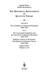 The Conceptual Completion and Extensions of Quantum Mechanics 1932-1941. Epilogue