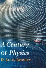 A Century of Physics