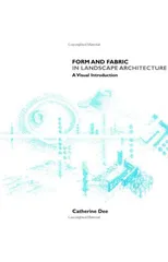 Form and Fabric in Landscape Architecture