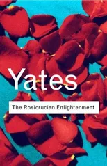 The Rosicrucian Enlightenment