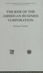 The Rise of the American Business Corporation