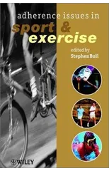 Adherence Issues in Sport and Exercise