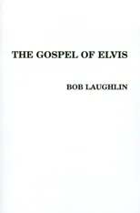 The Gospel of Elvis