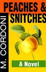 Peaches & Snitches