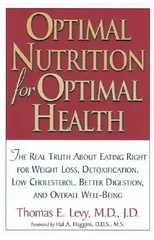 Optimal Nutrition for Optimal Health