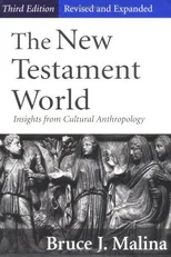The New Testament World, Third Edition, Revised and Expanded