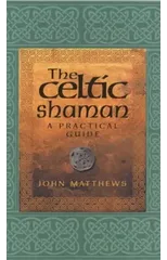 The Celtic Shaman