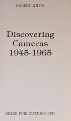 Discovering Cameras 1945-1965