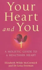 Your Heart And You