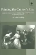 Painting the Cannon's Roar