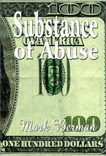 Substance of Abuse