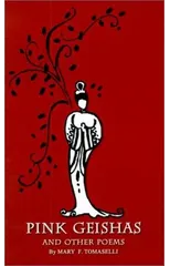 Pink Geishas and Other Poems