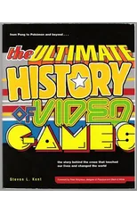 The Ultimate History of Video Games, Volume 1