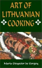 Art of Lithuanian Cooking