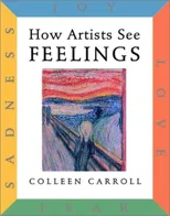 How Artists See Feelings