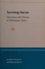 Surviving Heroin