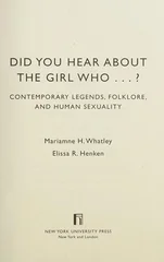 Did You Hear About the Girl Who . . . ?