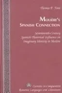 Moliere's Spanish Connection