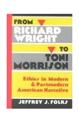 From Richard Wright to Toni Morrison
