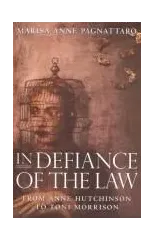 In Defiance of the Law