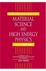 Dictionary of Material Science and High Energy Physics