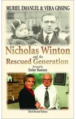 Nicholas Winton and the Rescued Generation