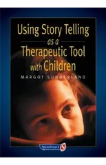 Using Story Telling as a Therapeutic Tool with Children