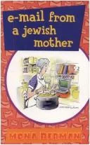 E-mail from a Jewish Mother