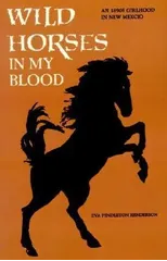 Wild Horses in My Blood