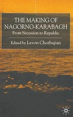 The Making of Nagorno-Karabagh