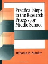 Practical Steps to the Research Process for Middle School