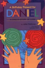 A Birthday Present for Daniel